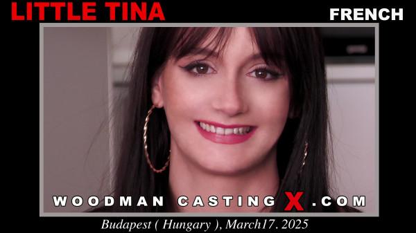 Little Tina first porn audition by Pierre Woodman - WoodmanCastingX